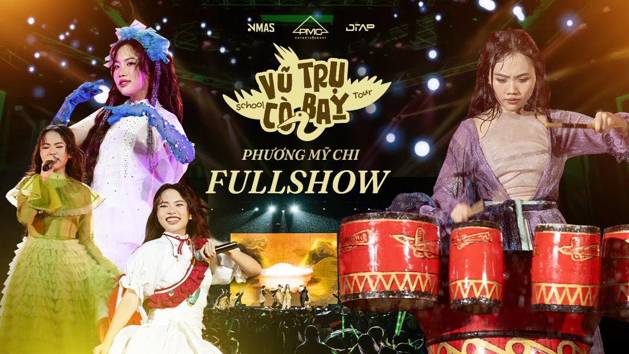 PHƯƠNG MỸ CHI - SCHOOL TOUR ‘VŨ TRỤ CÒ BAY’ | FULL SHOW PHƯƠNG MỸ CHI - SCHOOL TOUR ‘VŨ TRỤ CÒ BAY’ | FULL SHOW
