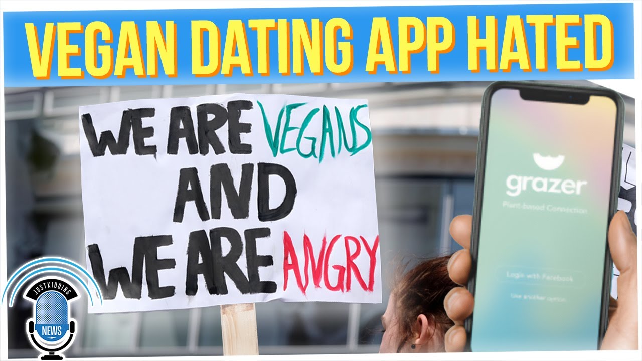 "Grazer" is a Dating App for Vegans Only
