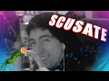 SCUSATE! (w/ clips)