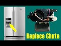 Replace water dispenser Chute of Maytag Whirlpool refrigerator model MFI2269VEM2: Water stopped