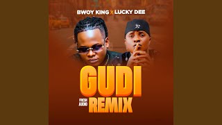 Gudi (feat. Bwoy King) (Remix)