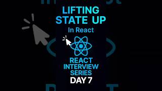 Lifting State Up in React | React Interview Series Day 7 #lifting #state #up  #react #interview #cod