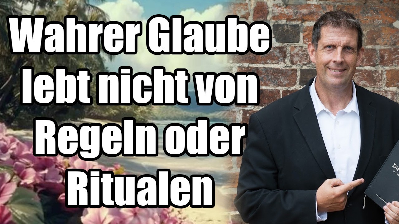 Pastor Olaf Latzel - Wahrer Glaube lebt nicht von Regeln oder Ritualen