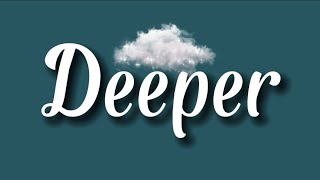 Kiana Ledé - Deeper (lyrics)