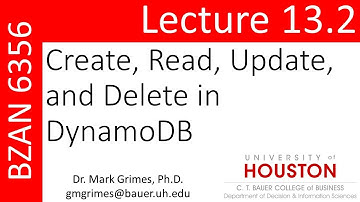 BZAN 6356 Lecture 13.2: Create, Read, Update, and Delete in DynamoDB