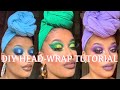 HOW I DO MY HEADWRAPS (WITH JUST FABRIC)