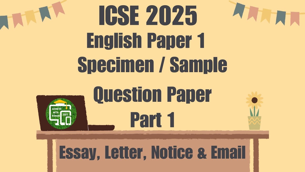 ICSE 2025 English Language | Specimen / Sample Question Paper |Essay ...