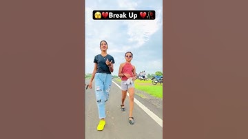 Break Up 💔| Tappu Parmar | Trending Video | #tappuparmar #trending #breakup