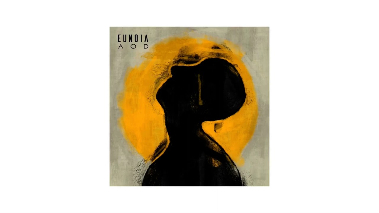 Watch AOD - EUNOIA (Official Audio) on YouTube Watch AOD - EUNOIA (Official Audio) on YouTube