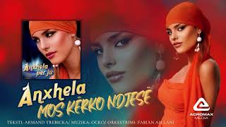 Anxhela Peristeri - Mos Kerko Ndjes (Official Audio 2004)