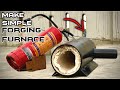 Make a Simple Forging Furnace Using Fire Extinguisher Cylinder - HOMEMADE FORGE