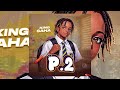 KING SAHA P2 OFFICIAL AUDIO