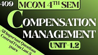 COMPENSATION MANAGEMENT ALL IMPORTANT QUESTIONS COVERED FROM LAST YEARS #mcom #compensation