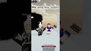 POV : you and ur jobro #jojo #jobros #fyp #jujutsushenanigans #jjs