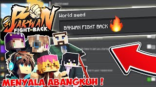 AKU MENCOBA SEED BAKWAN FIGHT BACK DENGAN NAMA2 MEMBERNYA DI MINECRAFT ! GAK NYANGKA ISINYA !!!