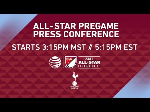 Pre-Game Press Conference | MLS All-Star 2015