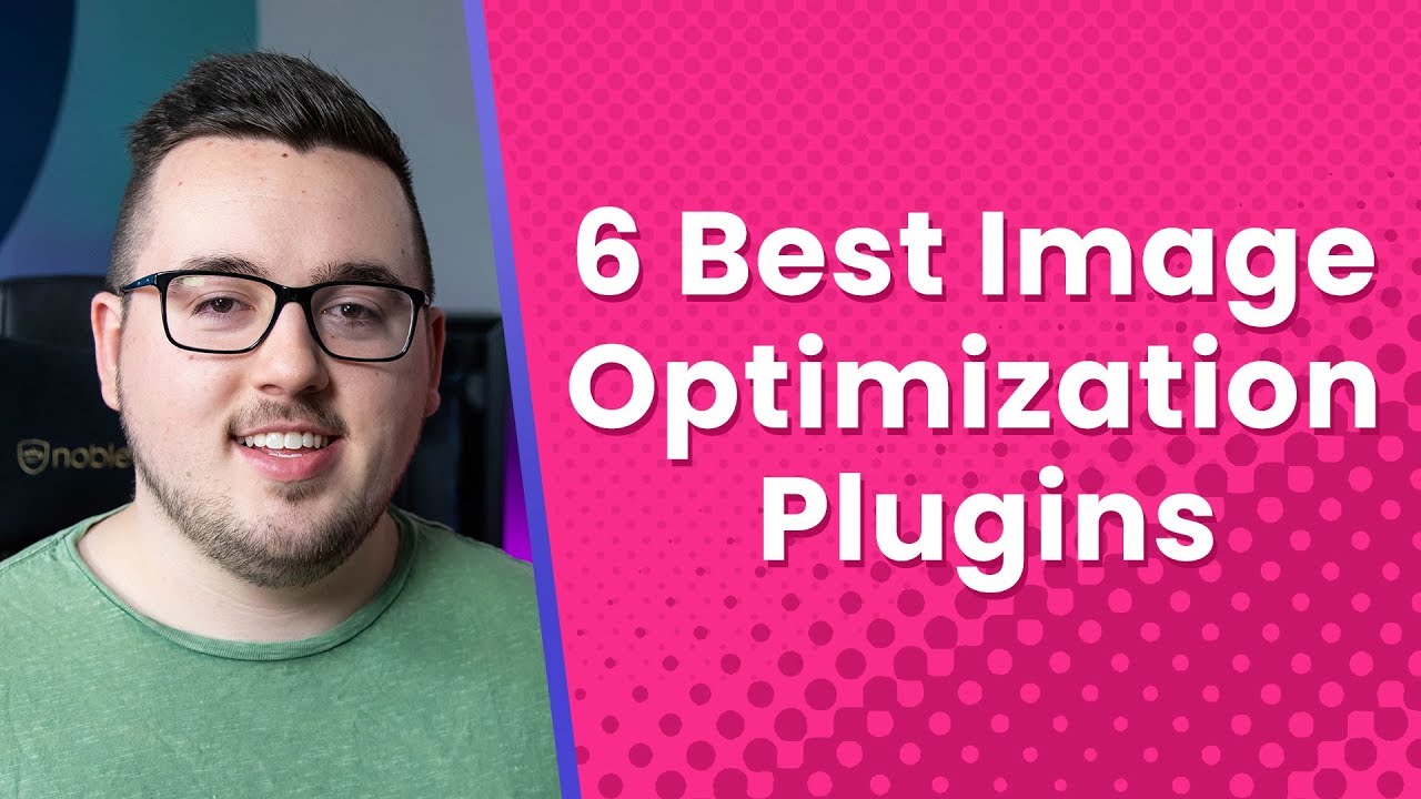 Update 6 Best WordPress Image Optimization Plugins Compared