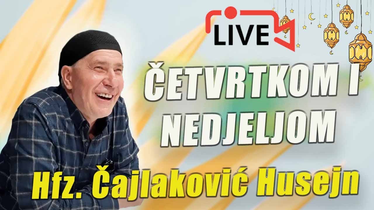 UPISAN U KNJIGU SRETNIH ILI NESRETNIH ? LEJLETU-L-BERAT - Hfz. Čajlaković Husejn, 8/26-540