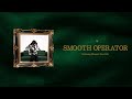 Sobrang Blessed Records - Smooth Operator [Official Audio]