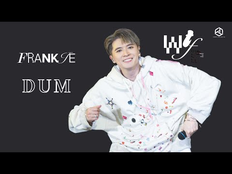 20250628｜ FRANKIE 陳瑞輝@MIRROR《DUM》| W.T.F LIVE 2025
