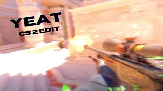 YEAT | Made by CinematicSalmon CS2 EDIT