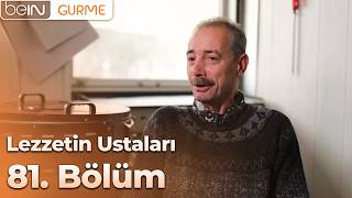 Lezzetin Ustaları 81. Bölüm Kokoreççi Mahmut Usta