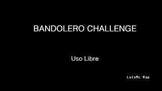 Soy Un Bandolero Uso Libre