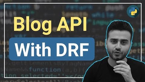 Blog API Using Django Rest Framework and JWT