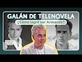 DE GALÁN DE TELENOVELA a hombre muy reservado ¿Cómo pude ser Armando Mendoza? | Jorge Enrique Abello
