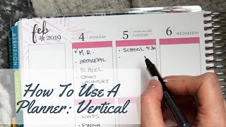 How To Use a Planner: Vertical Style Layout