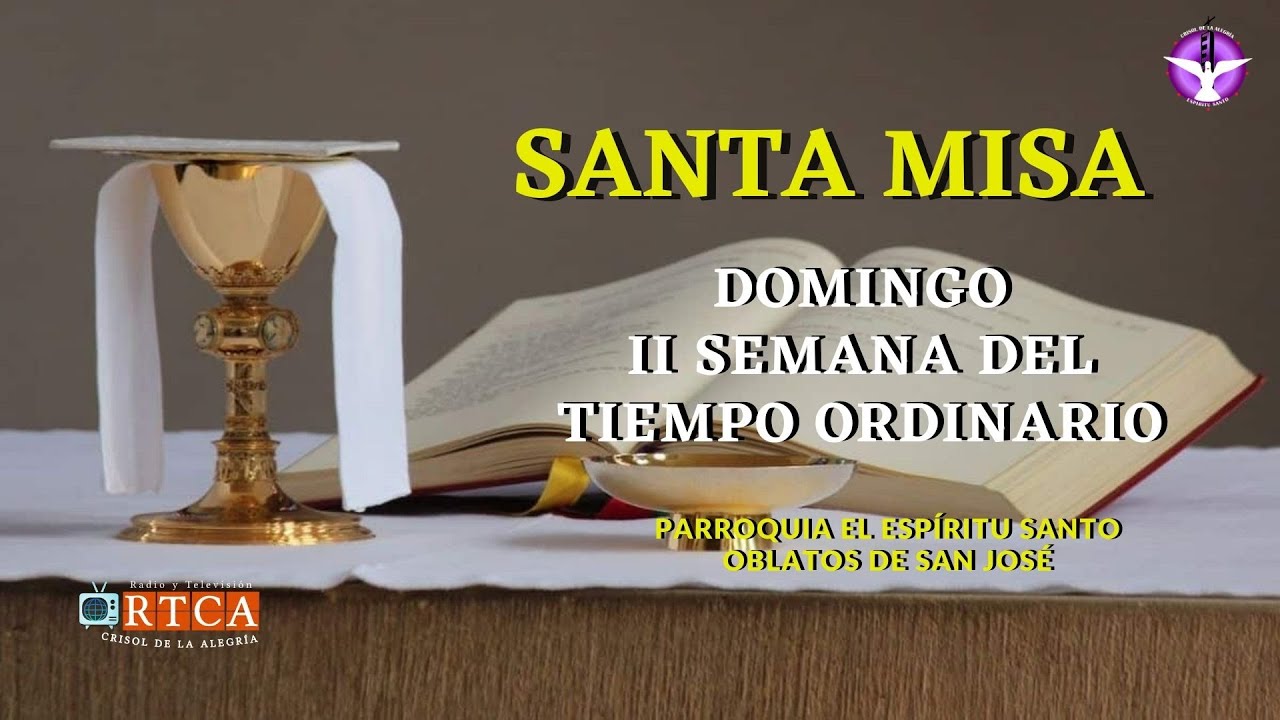 SANTA MISA |DOMINGO 14 DE ENERO DEL 2024 | I SEMANA DE TIEMPO ORDINARIO