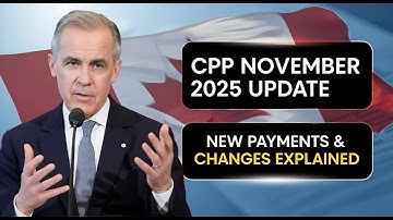 Canada Pension Plan Update November 2025 | CPP Payment Dates, Eligibility & New Changes Explained