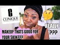 MAKEUP THAT IS ACTUALLY GOOD FOR YOUR SKIN...REALLY?  TESTING CLINIQUE EVEN BETTER GLOW