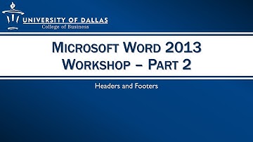 Microsoft Word 2013 Workshop - Part 2: Headers and Footers