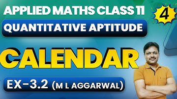 Calendar| Quantitative Aptitude | Chapter-3 Part-4 | Ex 3.2 | Applied Maths Class 11 | Gaur Classes