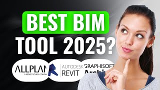 Allplan vs Revit vs Archicad | (2025) Which Is The BEST BIM System To Use Right Now!