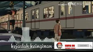 Story wa sedih pergilah kasih by_KARYA_DW