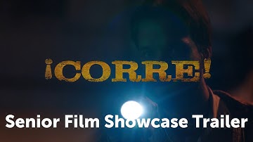 CSUN 2015 Senior Film Showcase Trailer: Corre