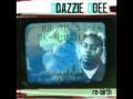 Dazzie dee  the rebirth