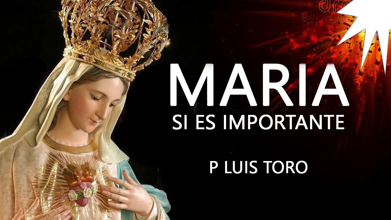 Qué dice la Biblia de María? - Padre Luis Toro - YouTube