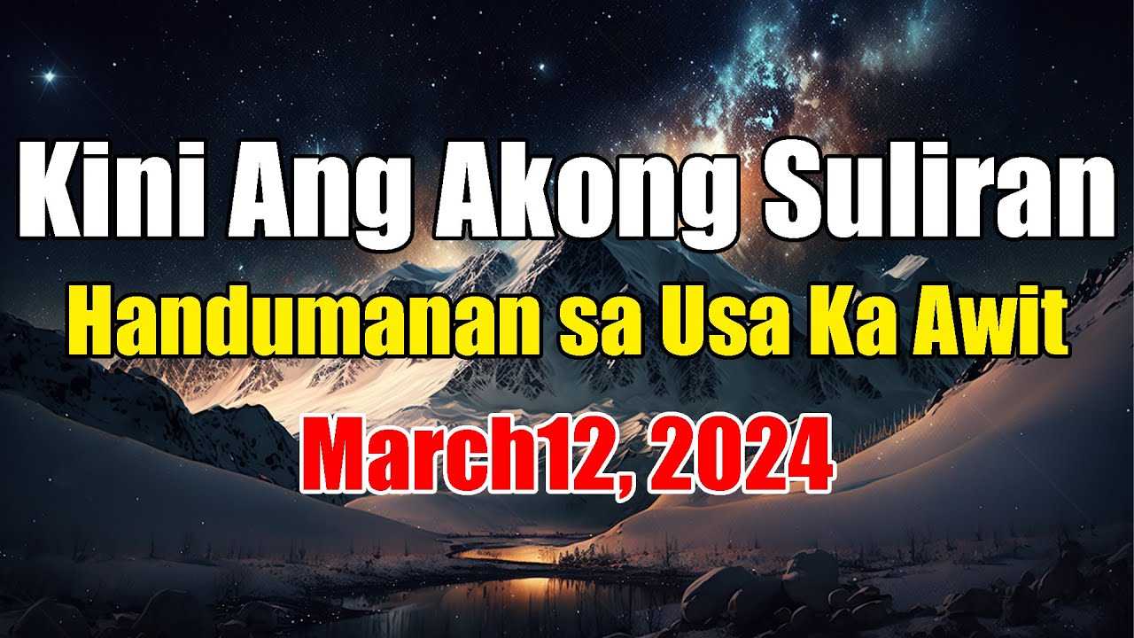 Work with me   Kini Ang Akong Suliran ug Handumanan sa Usa Ka Awit  March12 2024