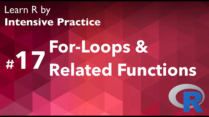 R Tutorial 17: For Loops - How to break out of for-loop and skip iterations