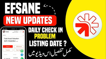 Efsane Airdrop New Updates | Efsane Daily Check In Problem | Efsane Listing & Withdrawal Guide