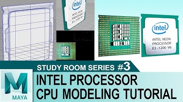 Intel Processor CPU Modeling & Texturing Tutorial in Autodesk Maya 2017 | Study Room Series #3