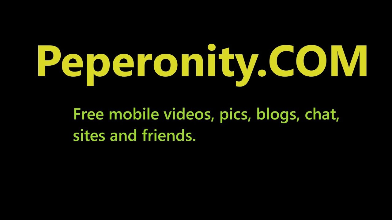 Peperonity.com Free mobile videos pics blogs chat sites and friends peperon...