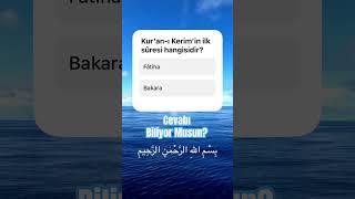 Kuranı Kerim’in İlk Suresini Doğru Biliyor Musun? #allah #kuran #kuranıkerim #dinivideolar