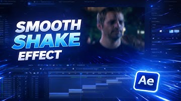 Smooth Shake Effect | After Effects Tutorial