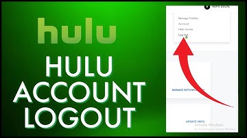 Hulu Tutorial: How to Logout Hulu Account 2024?