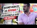 Quand est-ce que mon ex va revenir : Découvrez la réponse !