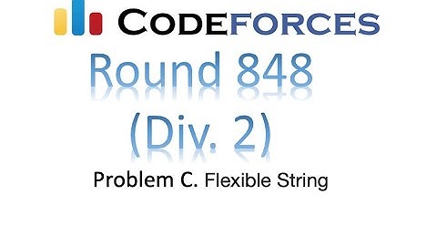 Problem C Flexible String | Codeforces Round 848